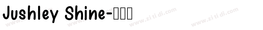 Jushley Shine字体转换
